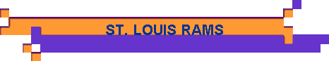  ST. LOUIS RAMS 