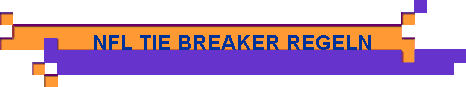 NFL TIE BREAKER REGELN